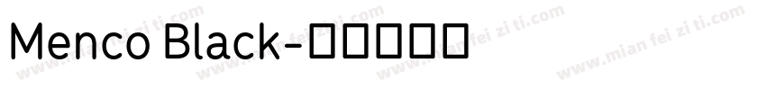 Menco Black字体转换
